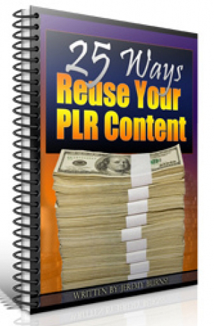 25 ways reuse your plr content