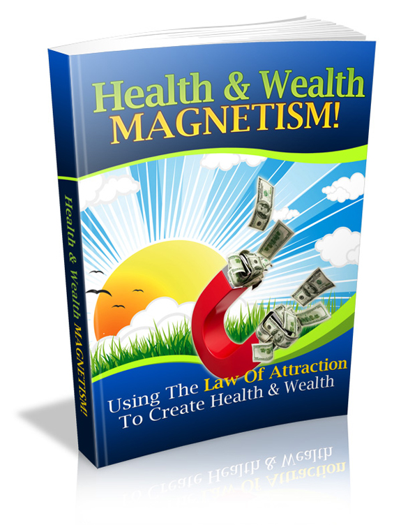 health wealth magnetism