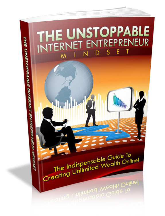 unstoppable internet entrepreneur mindset