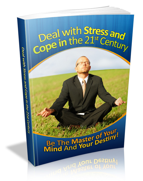 deal stress cope 21st century