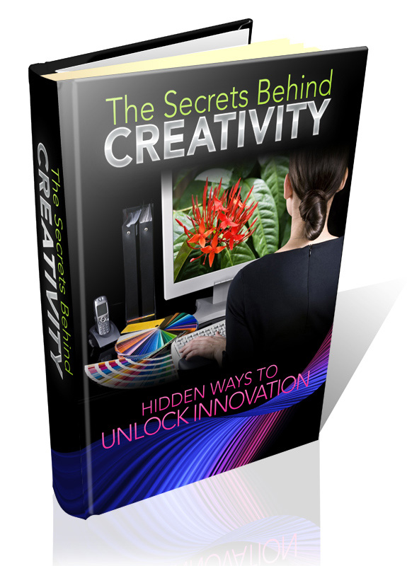 secrets behind creativity