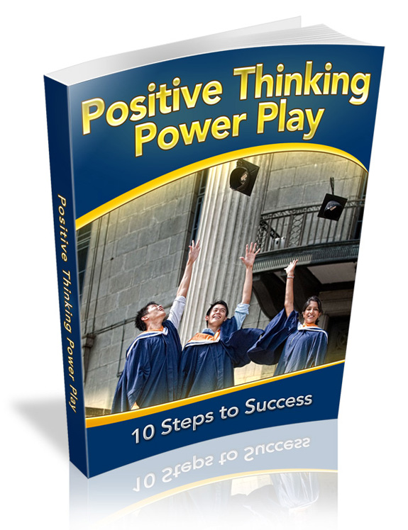 positive thinking power play