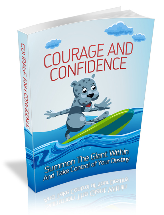 courage confidence