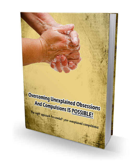 overcoming unexplained obsessions compulsions