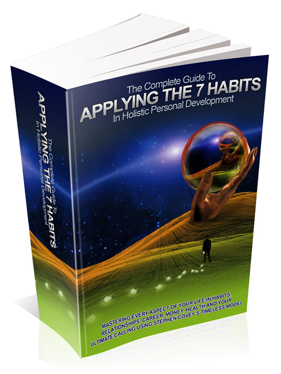 complete guide applying seven habits holistic