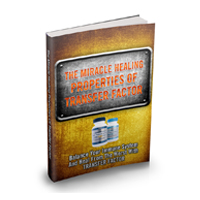 miracle healing properties transfer factor