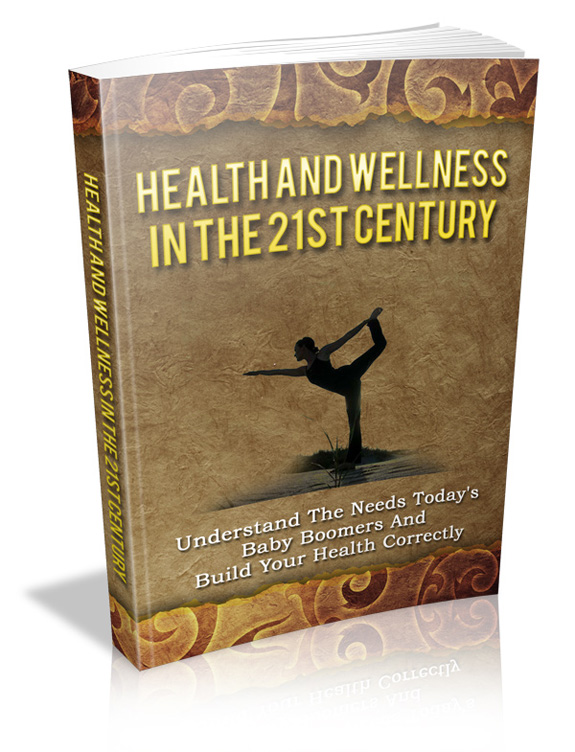 health wellness 21st century