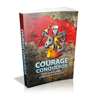 courage conqueror