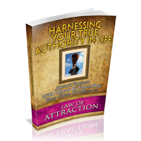 harnessing your true authority life