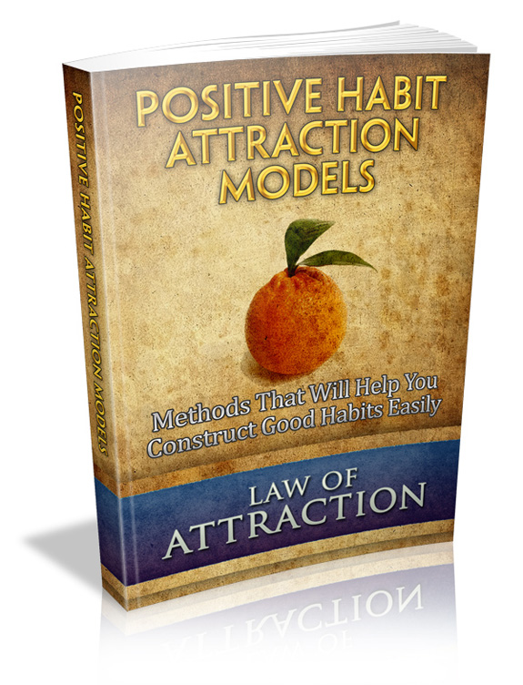 positive habit attraction models