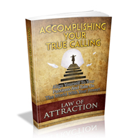 accomplishing your true calling