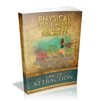 physical wellness secrets