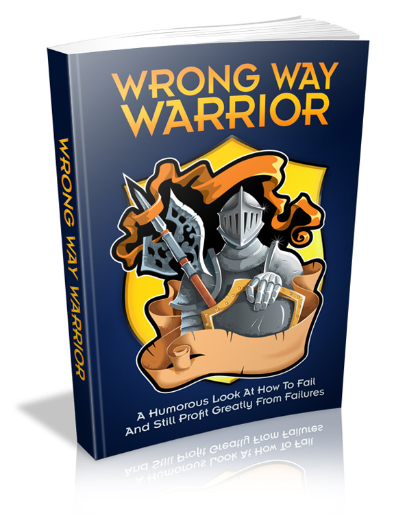 wrong way warrior