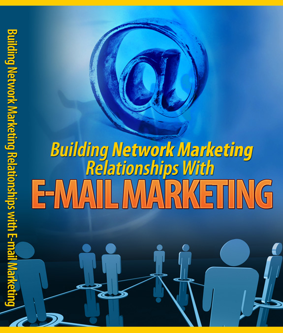 building network marketing relationship mail