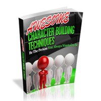 awesome character building techniques