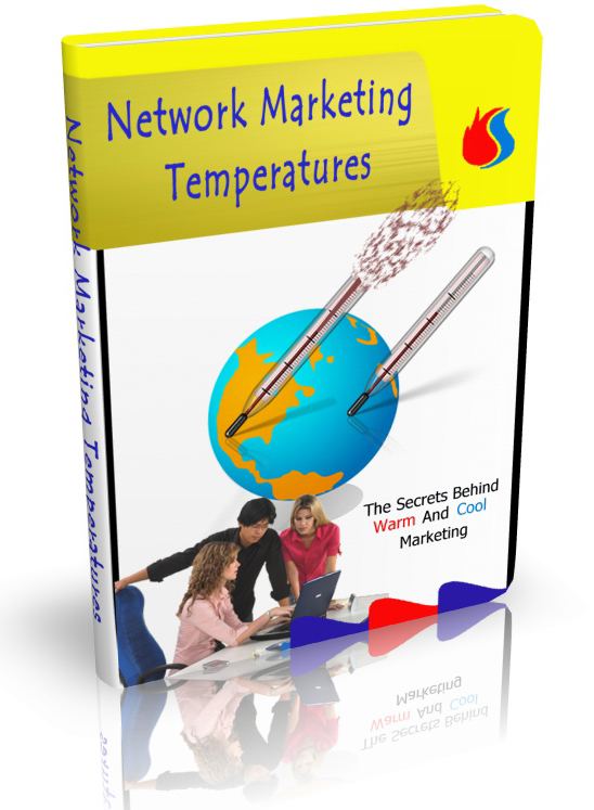 network marketing temperatures