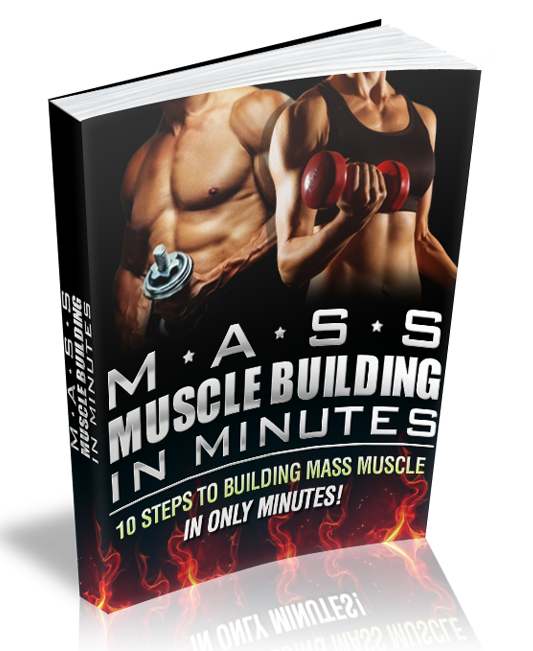 mass muscle building minutes