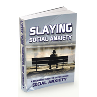slaying social anxiety