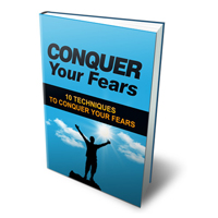 conquer your fears