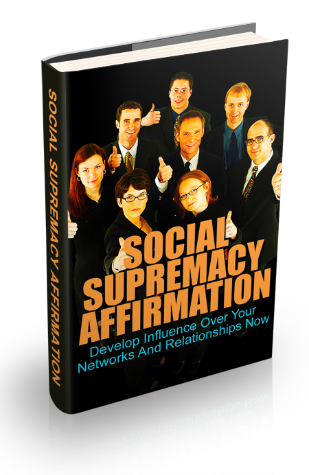 social supremacy affirmation