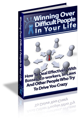 winning over difficult people your