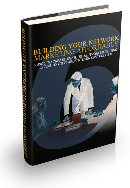 building your network marketing affordably