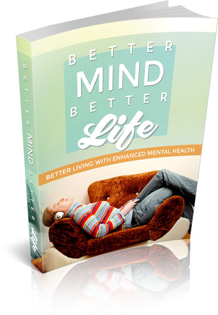 better mind better life