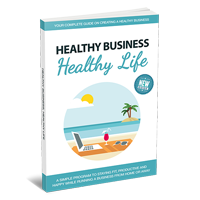 healthy business healthy life