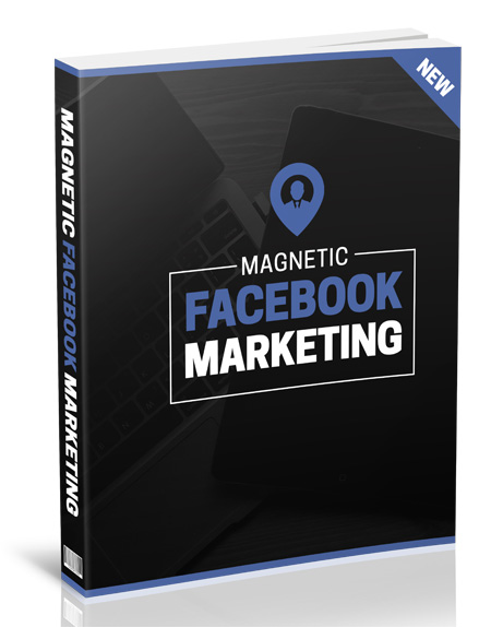 magnetic facebook marketing