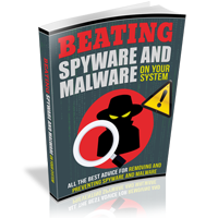 beating spyware malware your system