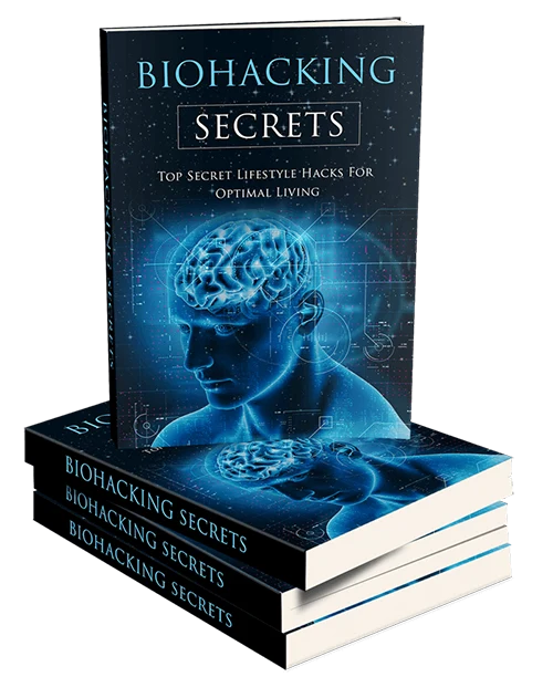 biohacking secrets