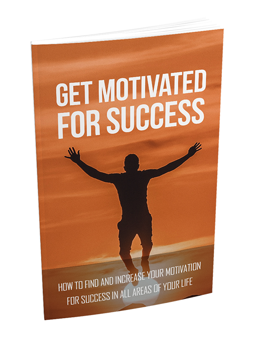 get motivated success