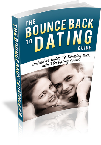 bounce back dating guide