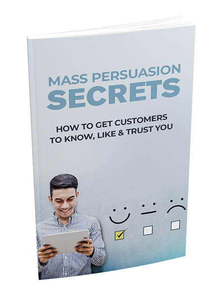 mass persuasion secrets