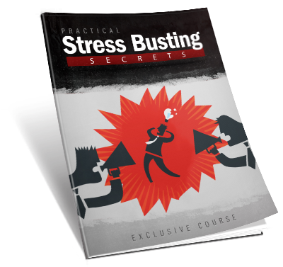 practical stress busting secrets