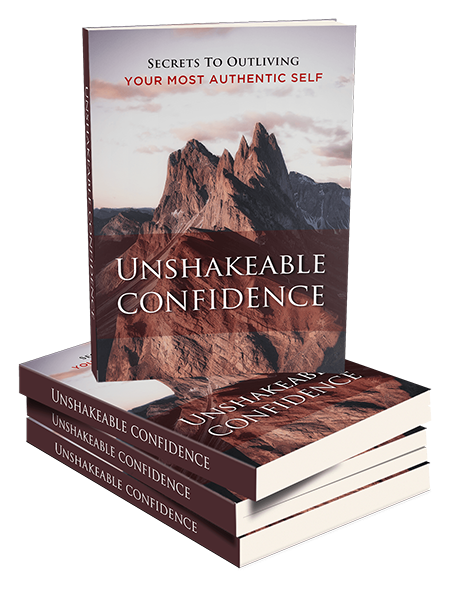 unshakeable confidence