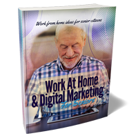 work home digital marketing seniors