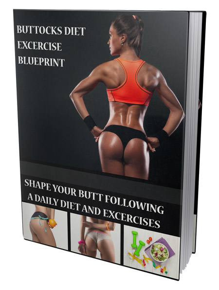 buttocks diet exercise blueprint