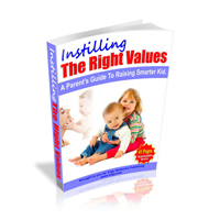 instilling right values