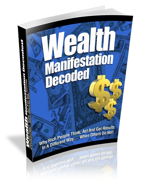 wealth manifestation decoded