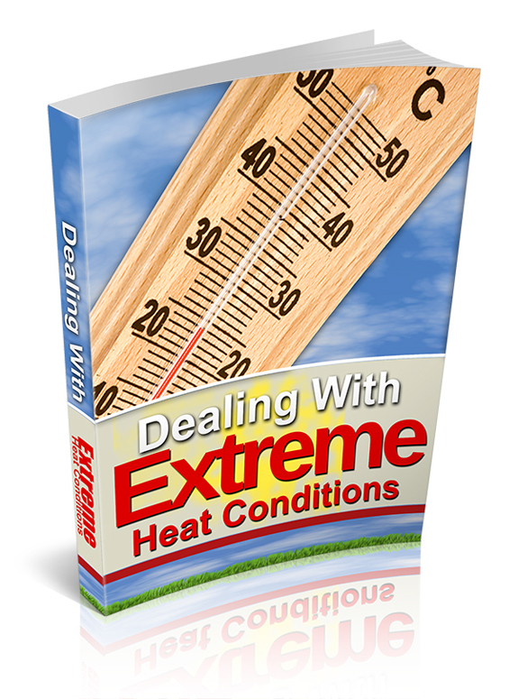 dealing extreme heat conditions