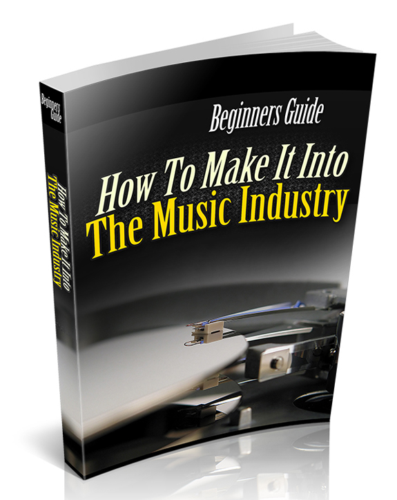 make it into music industry