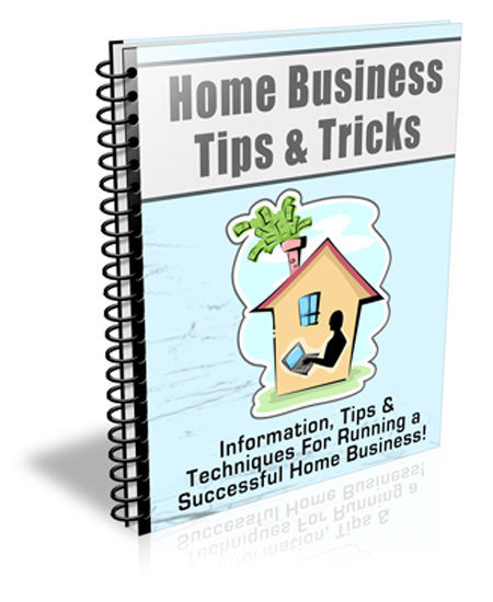 home business tips tricks