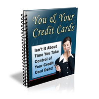 you your credit cards