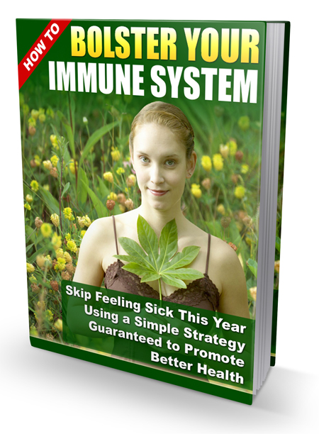 bolster your immune system