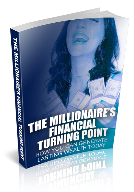 millionaires financial turning point