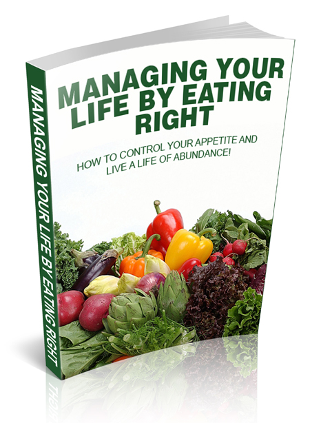 managing your life by eating