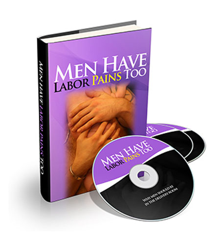 men have labor pains too