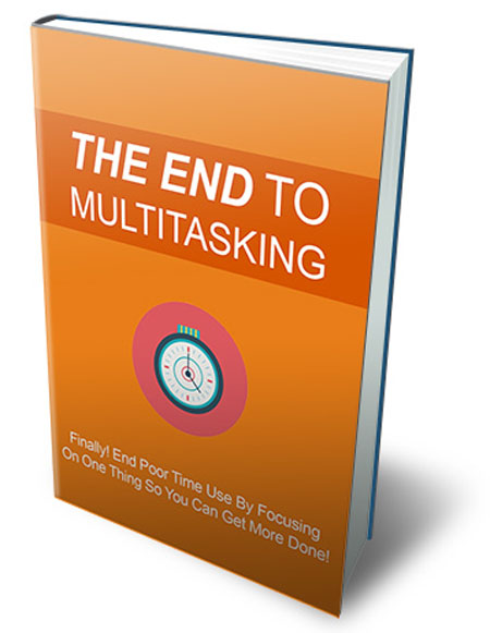 end multitasking