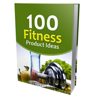hundred fitness product ideas